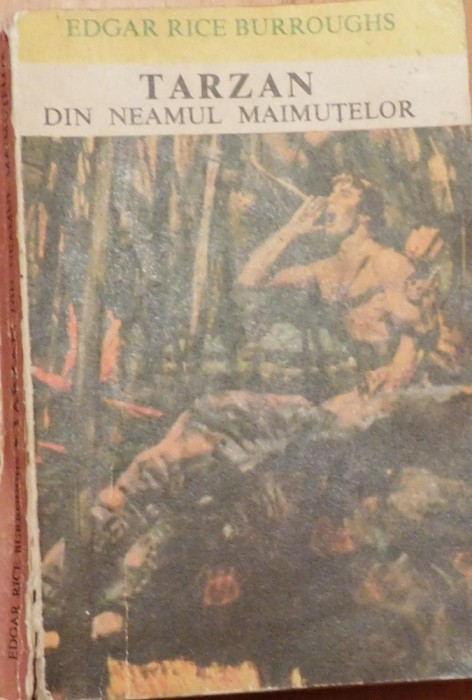 Tarzan din neamul maimutelor de Edgar Rice Burroughs foto mare Tarzan din neamul maimutelor de Edgar Rice Burroughs foto mare