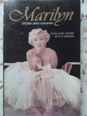 Marilyn Istoria Unui Asasin - Peter Harry Brown, Patte B.barham ,403849 foto