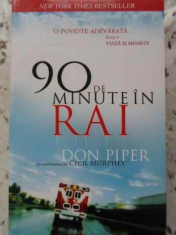 90 De Minute In Rai - Don Piper ,403934 foto