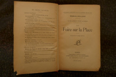 La Foire sur la Place de Romain Rolland Ed. Librairie Paul Ollendorff 1924 foto