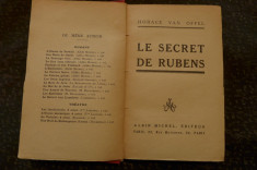 Le secret de Rubens de Horace van Offel Ed. Albin Michel Paris 1927 foto