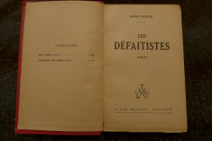 Les defaitistes de Louis Dumur Ed. Albin Michel Paris 1926 foto