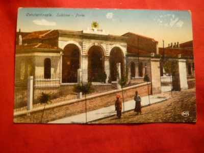 Ilustrata Constantinopole - Sublima Poarta inc. sec.XX foto