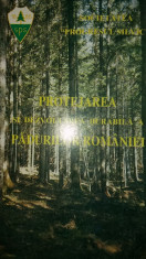 VICTOR GIURGIU - PROTEJAREA SI DEZVOLTAREA DURABILA A PADURILOR ROMANIEI {1995} foto