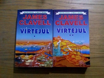 VIRTEJUL - roman, 2 volume - James Clavell - Editura Orizonturi , 1986, 1660 p. foto