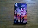 DUPA MIEZUL NOPTII - Susan Kyle - Editura Rao, 1995, 284 p.