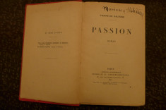 Passion de Pierre de Valrose Ed. Perrin Paris 1919 foto