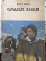 Cavalerul Regelui - Michel Zevaco ,404511 foto