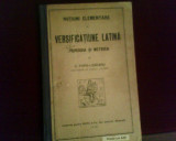 G. Popa-Lisseanu Notiuni elementare de versificatiune latina.Prosodia si metrica, Alta editura