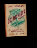 Orio Vergani - O zi din viata, carte foarte rara, 1943