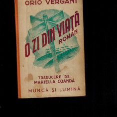 Orio Vergani - O zi din viata, carte foarte rara, 1943