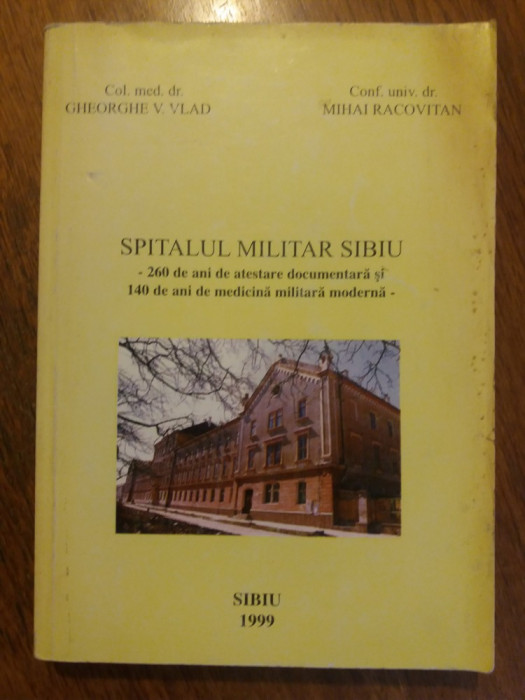 Monografia Spitalului Militar Sibiu / R1F