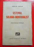 Cumpara ieftin NICOLAE TURCAN-Sistemul solidar-individualist (dedicatie, autograf autor), 1934