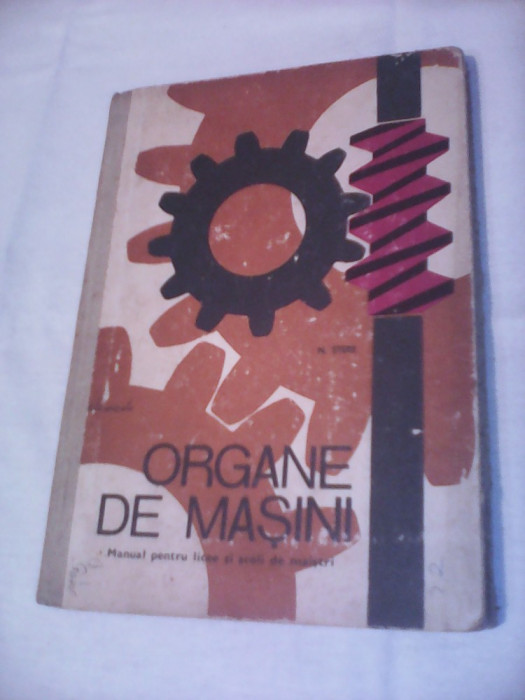 MANUAL ORGANE DE MASINI LICEE SI SCOLI DE MAISTRI DE N.STERE 1975