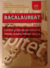 Romana Bacalaureat 2012, Proba scrisa Proba orala, Florin Ionita, editura ART foto