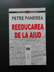 PETRE PANDREA - REEDUCAREA DE LA AIUD foto