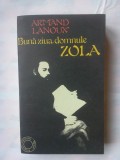 (C349) ARMAND LANOUX - BUNA ZIUA, DOMNULE ZOLA!