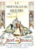 La Merveilleuse Histoire du Mont Saint Michel