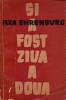 Și a fost ziua a doua
