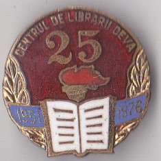 Insigna aniversara 25 ani Centrul de Librarii Deva
