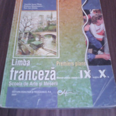 LIMBA FRANCEZA MANUAL CLASA IX-X VIORICA AURA PAUS/RODICA MLADINESCU 2004