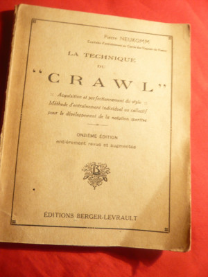 P.Neukomm - La technique CROWL - inot cca. 1938 ,lb.franceza foto