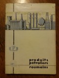 Catalog Produse petroliere romanesti / R4P5F, Alta editura