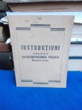 INSTRUCTIUNI ASUPRA INTREBUINTARII MASTII_MODEL 1935