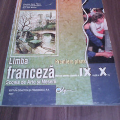 LIMBA FRANCEZA MANUAL CLASA IX-X VIORICA AURA PAUS/RODICA MLADINESCU 2005