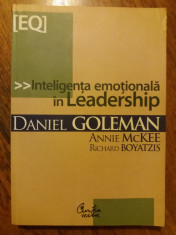 Inteligenta emotionala in Leadership - Daniel Goleman / R4P5F foto