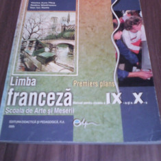 LIMBA FRANCEZA MANUAL CLASA IX-X VIORICA AURA PAUS/RODICA MLADINESCU 2005