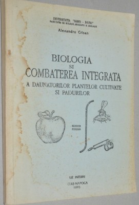 Biologia si combaterea integrata a daunatorilor plantelor cultivate si padurilor foto