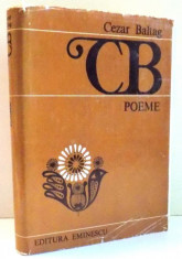 POEME de CEZAR BALTAG , CONTINE DEDICATIA AUTORULUI , 1981 foto