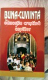 Buna-cuviință &icirc;n educația creștină a copiilor, 250 pagini, 10 lei