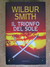 Wilbur Smith - Il triunfo del sole foto