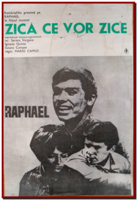 Zica ce vor zice - Afis Romaniafilm 1968, Raphael, filme cinema Epoca de Aur foto