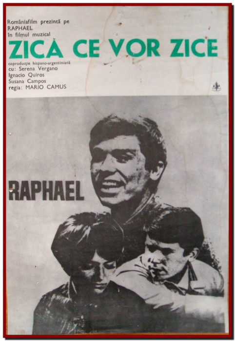 Zica ce vor zice - Afis Romaniafilm 1968, Raphael, filme cinema Epoca de Aur