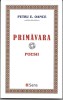 Primăvara Petru E. Oance poezii in grai banatean Arad ed. Sens 2017 brosata