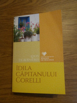 Idila capitanului Corelli - Louis de Bernieres foto