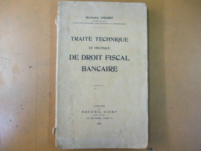 Georges Vincent Traite technique et practique de droit fiscal bancaire 1929 048