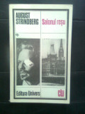 August Strindberg - Salonul rosu (Editura Univers, 1984)