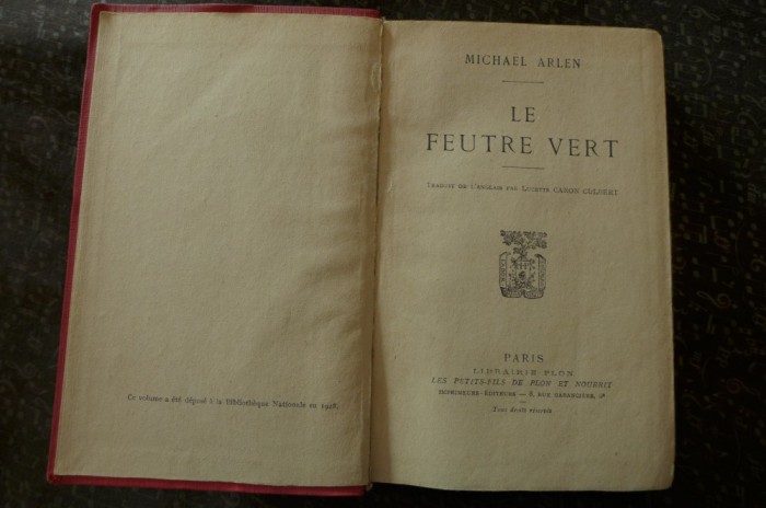 Le feutre vert de Michael Arlen Ed. Plon-Nourrit Paris 1928 foto mare Le feutre vert de Michael Arlen Ed. Plon-Nourrit Paris 1928 foto mare