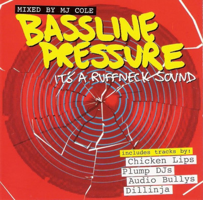 Bassline Pressure - It&amp;#039;s a ruffneck sound (Mixed by MJ Cole)(CD Original) foto