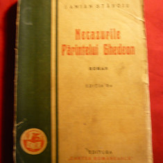 Damian Stanoiu - Necazurile Parintelui Ghedeon 1929 Ed.IIa Cartea Romaneasca