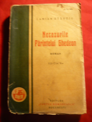 Damian Stanoiu - Necazurile Parintelui Ghedeon 1929 Ed.IIa Cartea Romaneasca foto