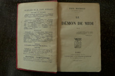 Le demon de midi de Paul Bourget Ed. Plon-Nourrit Paris 1914 vol. I si II foto