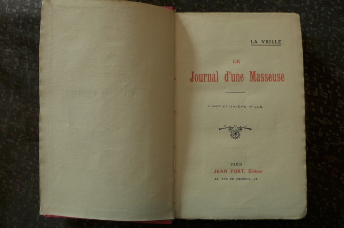 Le journal d'une masseuse de La Vrille Ed. Jean Fort Paris 1923 foto mare Le journal d'une masseuse de La Vrille Ed. Jean Fort Paris 1923 foto mare