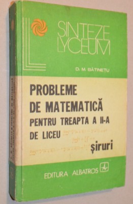 Probleme de matematica pentru treapta a II -a de liceu foto