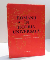 ROMANII IN ISTORIA UNIVERSALA de I. AGRIGOROAIEI , 1987 foto