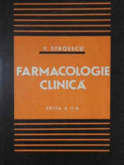 Farmacologie Clinica - V. Stroescu ,405194 foto